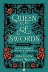 Queen of Swords: A Romantasy Puzzle Quest - Sara Sehdev - 9781454963394