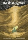The Wishing Well - Emily Hughes ; Gideon Sterer - 9781454963615