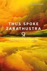 Thus Spoke Zarathustra (Signature Editions) - Friedrich Nietzsche - 9781454966425
