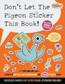 Don't Let The Pigeon Sticker This Book! - Mo Willems Workshop - 9781454966920