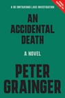 An Accidental Death - Peter Grainger - 9781454968528