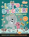 Elephant & Piggie: Let's Sticker! - Mo Willems Workshop - 9781454999584