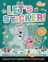Elephant & Piggie: Let's Sticker! - Mo Willems Workshop - 9781454999591