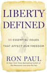 Liberty Defined - Ron Paul - 9781455501441