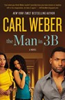 The Man in 3b - Carl Weber - 9781455505241