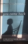 You Came Back - Christopher Coake - 9781455506682