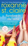 Barefoot in the Sand - Roxanne St. Claire - 9781455508228