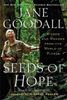 Seeds of Hope - Jane Goodall ; Gail Hudson - 9781455513208