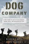 Dog Company - Lynn Vincent ; Roger Hill - 9781455516247