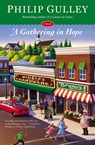 A Gathering in Hope - Philip Gulley - 9781455519828