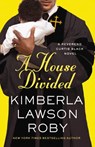 A House Divided - Kimberla Lawson Roby - 9781455526055