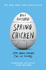 Spring Chicken - Bill Gifford - 9781455527434