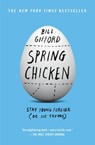 Spring Chicken - Bill Gifford - 9781455527434