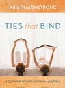 Ties that Bind - Kristin Armstrong - 9781455529001