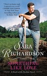 Something Like Love - Sara Richardson - 9781455530878