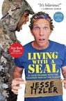 Living with a SEAL - Jesse Itzler - 9781455534685