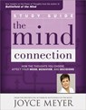 The Mind Connection Study Guide: How the Thoughts You Choose Affect Your Mood, Behavior, and Decisions - Joyce Meyer - 9781455535248