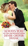 Always You - Denise Grover Swank - 9781455539819