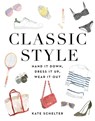 Classic Style - Kate Schelter - 9781455540068