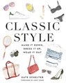 Classic Style - Kate Schelter - 9781455540075