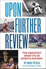 Upon Further Review - Mike Pesca - 9781455540372