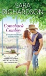Comeback Cowboy - Sara Richardson - 9781455540785