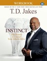 INSTINCT Christian Workbook (UMI) - T. D. Jakes - 9781455554034