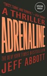 ADRENALINE - Jeff Abbott - 9781455561025