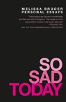 So Sad Today - Melissa Broder - 9781455562725
