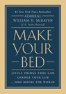Make Your Bed - William H. McRaven - 9781455570249
