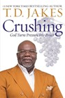 Crushing - T. D. Jakes - 9781455595389