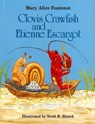 Clovis Crawfish and Etienne Escargot - Mary Alice Fontenot - 9781455602445