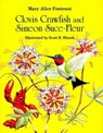 Clovis Crawfish and Simeon Suce-Fleur - Mary Alice Fontenot - 9781455602520