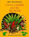 Clovis Crawfish and the Big Bétail - Mary Alice Fontenot - 9781455602537