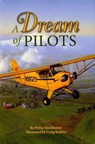 A Dream of Pilots - Philip Handleman - 9781455603718