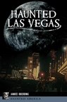 HAUNTED LAS VEGAS - Janice Oberding - 9781455626465