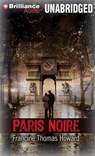 Paris Noire - HOWARD,  Francine Thomas - 9781455831760