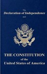 The Declaration of Independence and the Constitution of the United States of America - Founding Fathers - 9781456307301