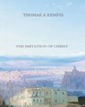 The Imitation of Christ - Thomas a. Kempis - 9781456497088