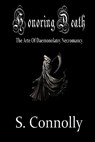 Honoring Death - S Connolly - 9781456555313