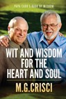 Papa Cado's Book of Wisdom - M G Crisci - 9781456632717