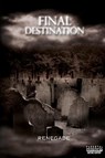 Final Destination - Ankur Choudhury - 9781456864446