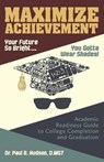 Maximize Achievement - HUDSON,  Paul B - 9781457544408