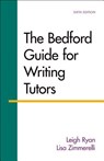 The Bedford Guide for Writing Tutors - Leigh Ryan ; Lisa Zimmerelli - 9781457650727