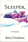 Sleeper - Barry Friedman - 9781458017550