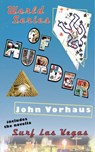 World Series of Murder - John Vorhaus - 9781458036506