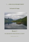 "And Gulliver Returns" Book 2 --Are We Digging Our Ecological Crypt? - GulliverReturns - 9781458057181