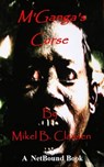 M'Ganga's Curse - Mikel Classen - 9781458075291