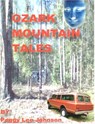 Ozark Mountain Tales - Peggy Johnson - 9781458090249