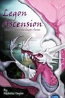Legon Ascension: Book Two in the Legon Series - Nicholas Taylor - 9781458102249